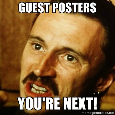 Guest Posters Next
